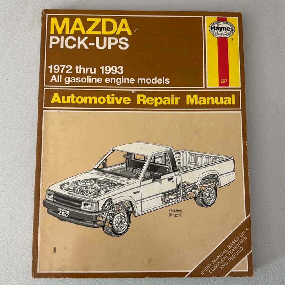 MAZDA Pick-ups Haynes Repair Shop Manual DIY 1972-93 Gasoline Engine Models Auto